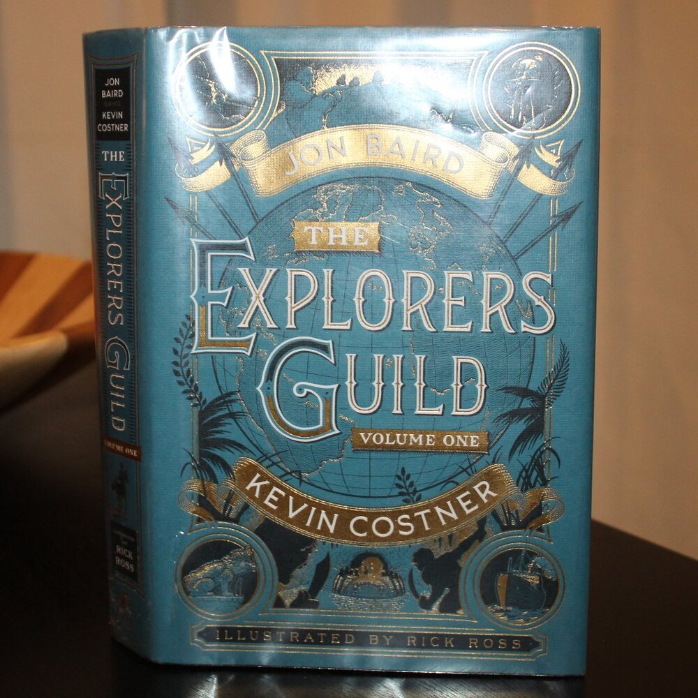 The Explorers Guild - Volume One by Jon Baird and Kevin Kostner - Graphic Novel